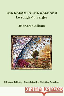 The Dream in the Orchard Michel Galiana Christian Souchon 9781434400932 Borgo Press - książka