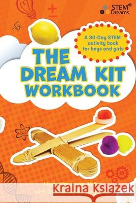 The Dream Kit Workbook Linda Leigh Hargrove Claude Michael Hargrove 9780990941262 Linda Leigh Hargrove - książka