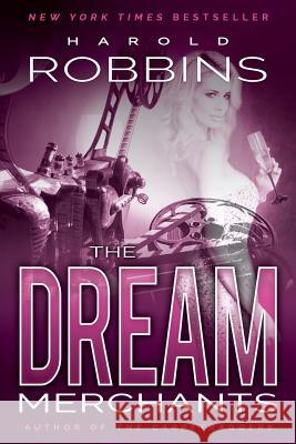 The Dream Merchants Harold Robbins 9781633732117 Iridium Press - książka