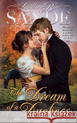 The Dream of a Duchess Linda Rae Sande 9781946271099 Twisted Teacup Publishing - książka