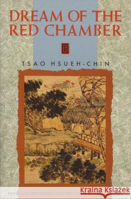 The Dream of the Red Chamber Hsueh-Chin, Tsao 9780385093798 Anchor Books - książka