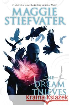 The Dream Thieves (the Raven Cycle, Book 2): Volume 2 Stiefvater, Maggie 9780545424950 Scholastic Paperbacks - książka