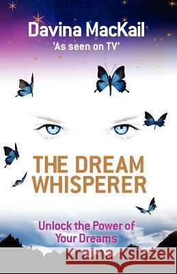 The Dream Whisperer Davina Mackail 9781848501966 HAY HOUSE PUBLISHERS - książka