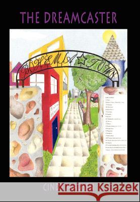 The Dreamcaster Cindy Madsen 9781414021935 Authorhouse - książka
