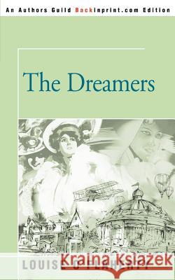 The Dreamers Louise O'Flaherty 9780595140558 Backinprint.com - książka