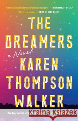 The Dreamers Walker, Karen Thompson 9780812984668 Random House Trade - książka