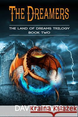 The Dreamers David Teves 9781502968999 Createspace Independent Publishing Platform - książka