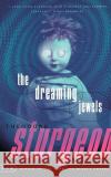 The Dreaming Jewels Theodore Sturgeon 9780375703737 Vintage Books USA