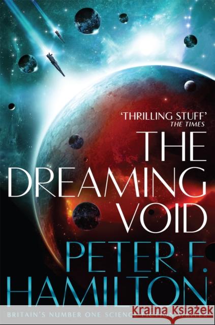 The Dreaming Void Peter F. Hamilton 9781509868636 Pan Macmillan - książka