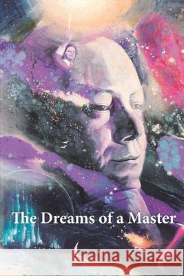 The Dreams of a Master Jesus Garci 9780999601020 Scott J-R Publishing - książka