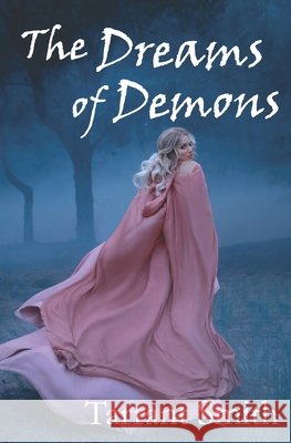 The Dreams of Demons Smith, Tarrant 9798643778981 Independently Published - książka