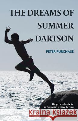 The Dreams Of Summer Dartson Peter Purchase 9780975621660 Dune Publishing - książka