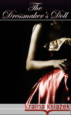 The Dressmaker's Doll Leona D. Reish 9781497392724 Createspace - książka