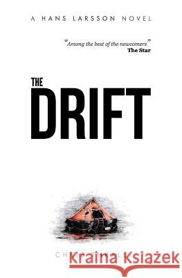 The Drift (A Hans Larsson Novel Book 1) Thrall, Chris 9780993543906 Serf Books - książka