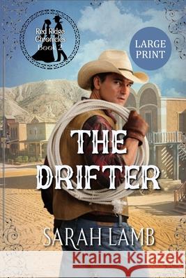 The Drifter (Large Print) Sarah Lamb 9781960418388 Sarah Lamb - książka