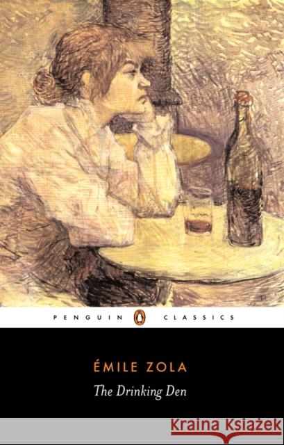 The Drinking Den Emile Zola 9780140449549 Penguin Books Ltd - książka