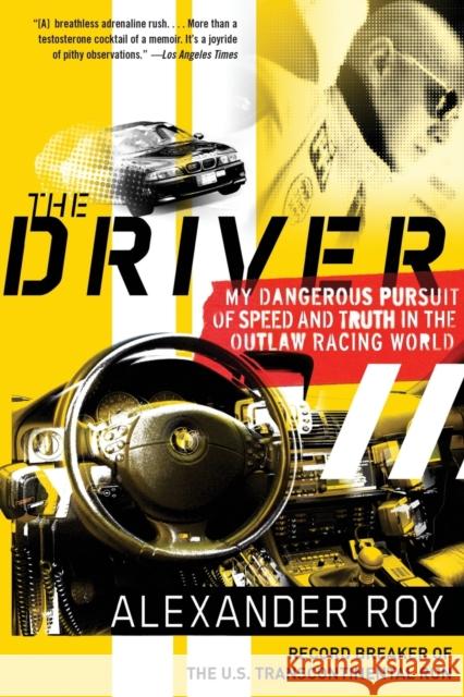 The Driver Roy, Alexander 9780061374999 Harper Paperbacks - książka