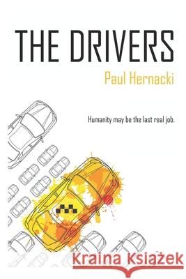 The Drivers Shannon Jamieso Paul Hernacki 9781791553043 Independently Published - książka