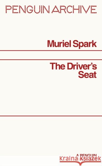 The Driver's Seat Muriel Spark 9780241752036 Penguin Books Ltd - książka