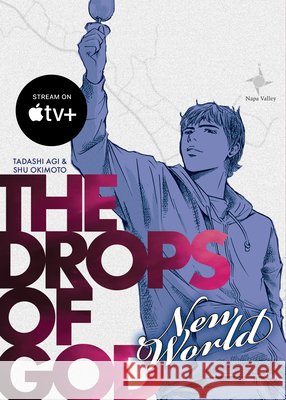 The Drops of God: New World Tadashi Agi 9781647294793 Vertical Inc. - książka