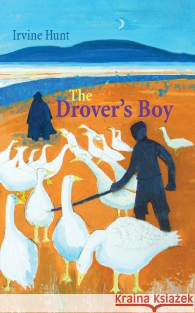 The Drovers Boy Hunt, Inrvine 9780955200946 Handstand Press - książka