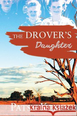 The Drover's Daughter Patsy Kemp 9781925367751 Brolga Publishing Pty Ltd - książka