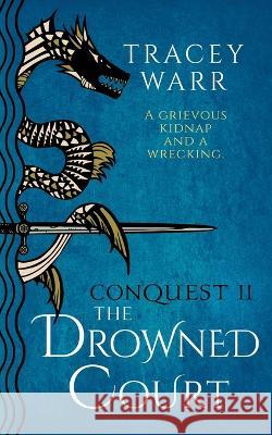 The Drowned Court Tracey Warr 9781739242534 Meanda Books - książka