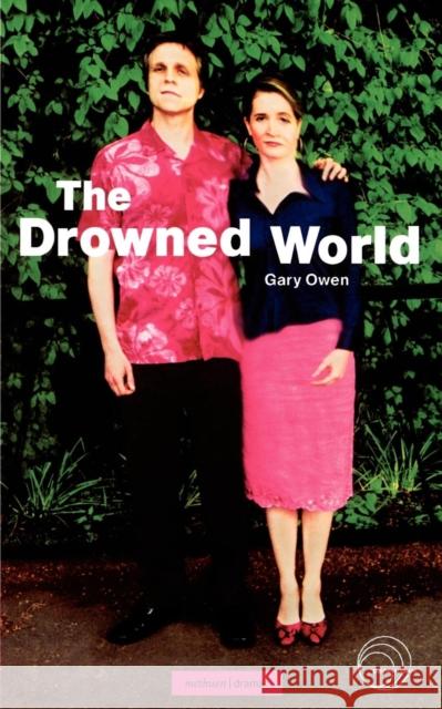 The Drowned World Gary Owen 9780413772824 Methuen Publishing - książka