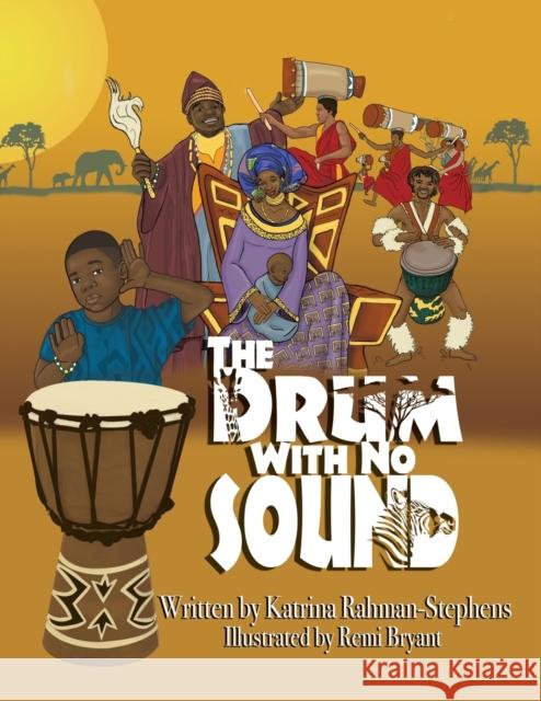 The Drum With No Sound Rahman-Stephens, Katrina 9780999438053 Playpen Publishing - książka