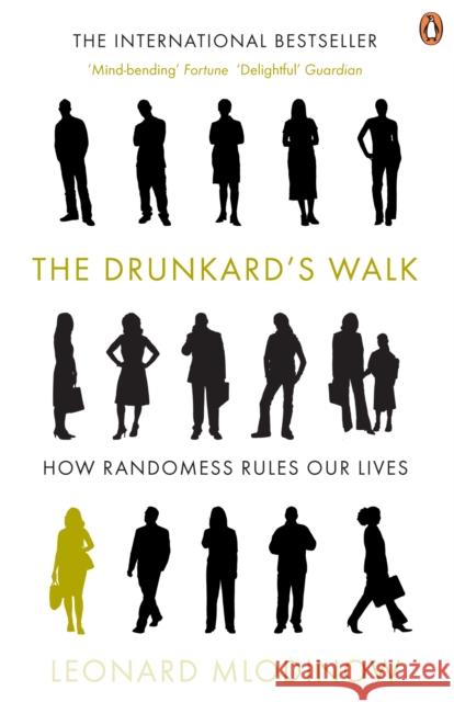 The Drunkard's Walk: How Randomness Rules Our Lives Leonard Mlodinow 9780141026473 Penguin Books Ltd - książka