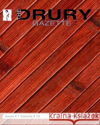 The Drury Gazette WINTER 2016 Drury Publishing, Gary 9780692658420 Drury Publishing - książka