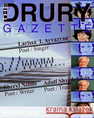 The Drury Gazette WINTER 2018 Drury Gazette Gary Drury 9781082050589 Independently Published - książka