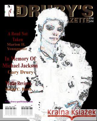 The Drury's Gazette: Issue 3, Volume 4 - July / August / September 2009 Gary Drury Susan C. Barto Marion H. Youngquist 9781449546663 Createspace - książka