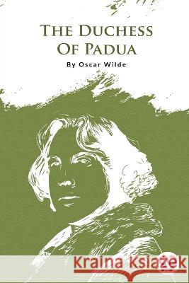 The Duchess Of Padua Oscar Wilde   9789394973596 Double 9 Booksllp - książka