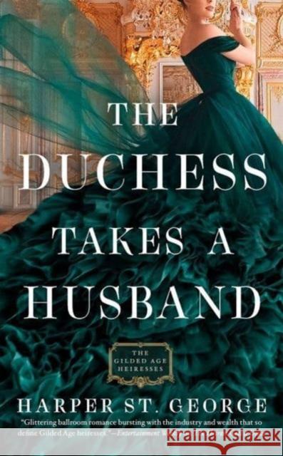 The Duchess Takes a Husband St George, Harper 9780593440988 Penguin Putnam Inc - książka