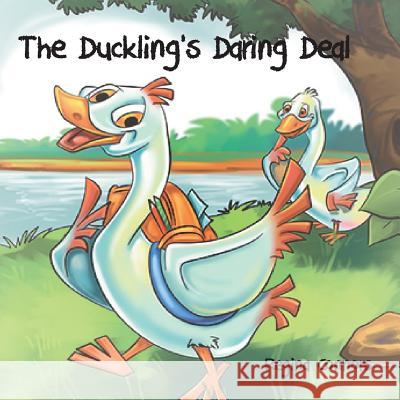 The Duckling's Daring Deal Regina Connors 9781523288618 Createspace Independent Publishing Platform - książka