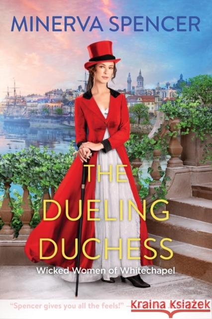 The Dueling Duchess Minerva Spencer 9781496738110 Kensington Publishing - książka