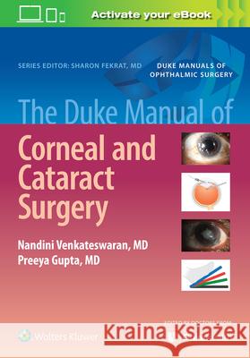 The Duke Manual of Corneal and Cataract Surgery Preeya Gupta Nandini Venkateswaran 9781975150006 LWW - książka