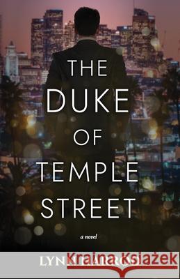 The Duke of Temple Street Lynn Harrod 9781970506006 Deerwood Press - książka