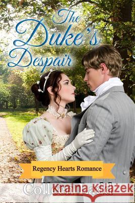 The Duke's Despair Colleen Ladd 9781941881033 Ravensgate Books - książka