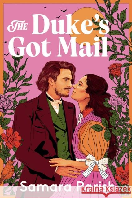 The Duke's Got Mail  9781538757758 Forever - książka