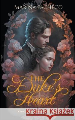 The Duke's Heart Marina Pacheco   9798223947608 Marina Pacheco - książka