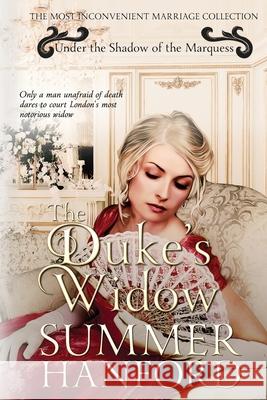 The Duke's Widow Summer Hanford 9781953100191 Scarsdale Publishing, Ltd - książka