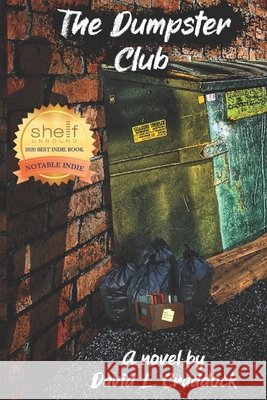 The Dumpster Club Furacão, Kristoffer, Craddock, David L. 9798669967482 Independently Published - książka