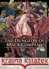 The Dungeon of Black Company 09 Yasumura, Youhei 9783753913193 Altraverse