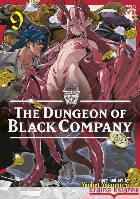 The Dungeon of Black Company Vol. 9 Youhei Yasumura 9781685794767 Seven Seas Entertainment, LLC - książka
