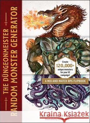 The Dungeonmeister Random Monster Generator: A Mix-and-Match RPG Flipbook Jon Taylor 9781507222539 Adams Media - książka