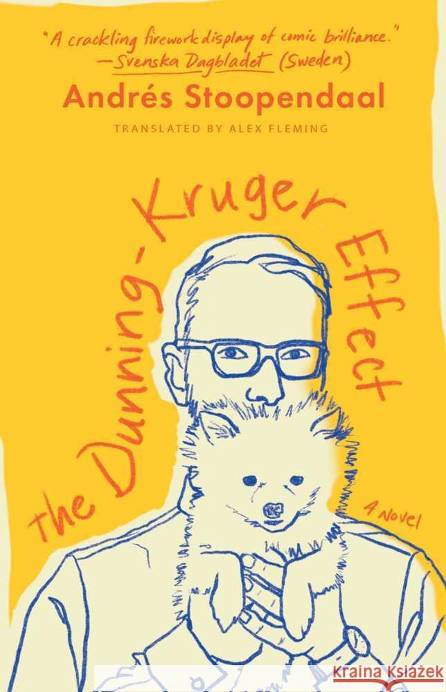 The Dunning-Kruger Effect Andr?s Stoopendaal Alex Fleming 9781668020203 Atria Books - książka