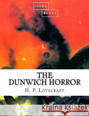 The Dunwich Horror H. P. Lovecraft 9781548500863 Createspace Independent Publishing Platform - książka