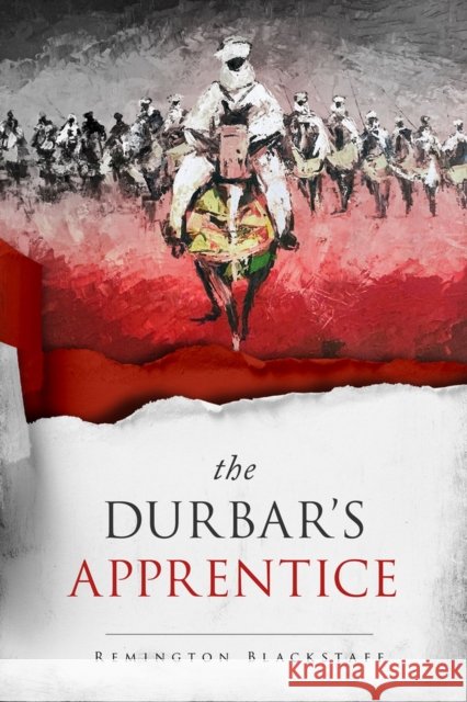 The Durbar's Apprentice Remington Blackstaff 9781947041868 Rize - książka